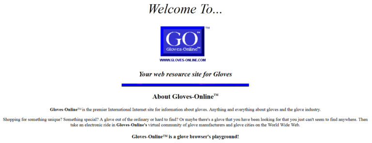 A look back at GO GLOVES® on the Internet